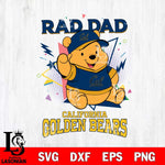 California Golden Bears Pooh Bear Rad Dad SVG DXF EPS PNG FILE, NCAA File Cut,Digital Download,Instant Download