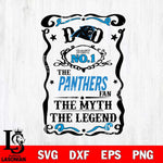 Carolina Panthers Dad The Man The Myth The Legend Svg Eps Dxf Png File, Digital Download, Instant Download