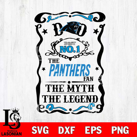 Carolina Panthers Dad The Man The Myth The Legend Svg Eps Dxf Png File, Digital Download, Instant Download
