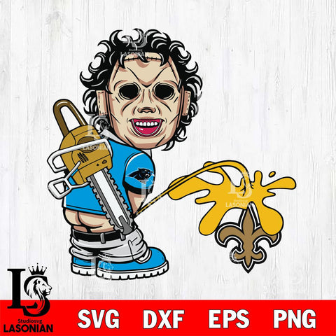Carolina Panthers Leatherface Piss On New Orleans Saints Svg Eps Dxf Png File, Digital Download, Instant Download