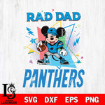 Carolina Panthers Mickey Mouse Sport Rad Dad SVG DXF EPS PNG FILE, Disney Father day File Cut,Digital Download,Instant Download,Disney Svg Files