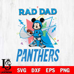 Carolina Panthers Mickey Wearing Hoodie Rad Dad SVG DXF EPS PNG FILE, Disney Father day File Cut,Digital Download,Instant Download,Disney Svg Files