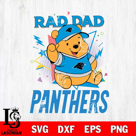 Carolina Panthers Pooh Bear Rad Dad SVG DXF EPS PNG FILE, Disney Father day File Cut,Digital Download,Instant Download,Disney Svg Files