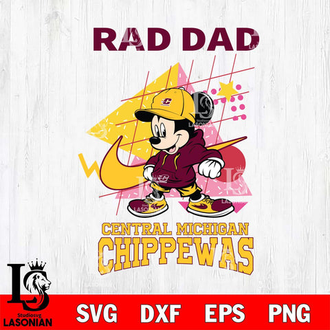 Central Michigan Chippewas Mickey Mouse Rad Dad SVG DXF EPS PNG FILE, NCAA File Cut,Digital Download,Instant Download