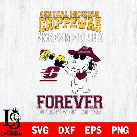 Central Michigan Chippewas Snoopy makes me drink forever SVG DXF EPS PNG FILE,Snoopy File Cut, NCAA Digital Download,Instant Download,Christmas Silhouette