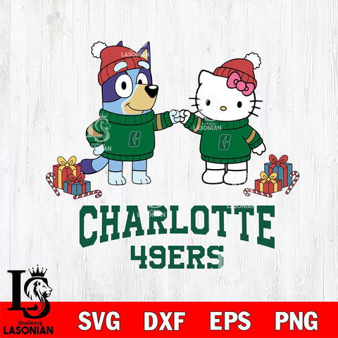 Charlotte 49ers Bluey With Hello kitty Christmas File Cut, NCAA SVG DXF EPS PNG FILE, Digital Download,Instant Download, Silhouette