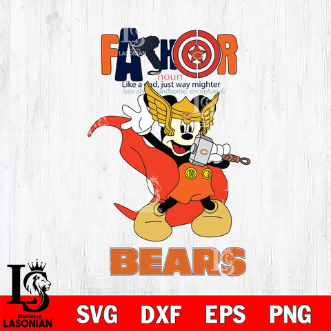 Chicago Bears Mickey Father Sport Svg Eps Dxf Png File, NFL File Cut,Digital Download,Instant Download,Disney Svg Files