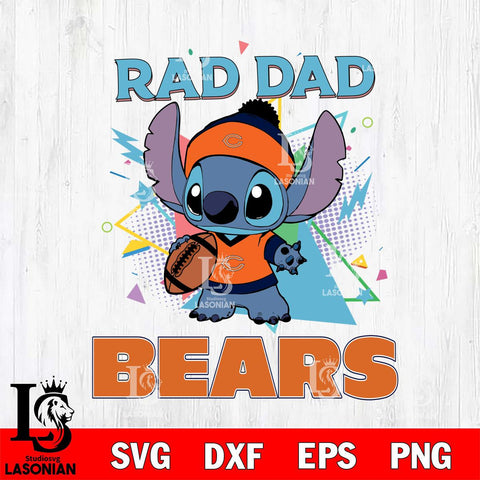 Chicago Bears Stitch Rad Dad SVG DXF EPS PNG FILE, Disney Father day File Cut,Digital Download,Instant Download,Disney Svg Files