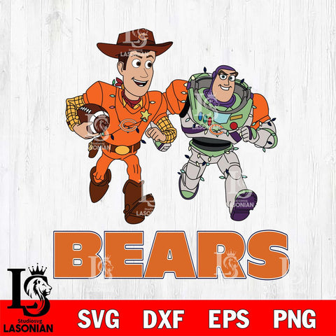Chicago Bears Woody & Buzz Lightyear Football Cricut,Christmas SVG DXF EPS PNG FILE, Digital Download,Instant Download, Silhouette