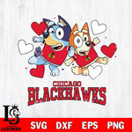 Chicago Blackhawks Bluey & Bingo 10 Svg Eps Dxf Png File, NHL svg, Digital Download, Instant Download