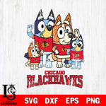 Chicago Blackhawks Bluey & Bingo 14 Svg Eps Dxf Png File, NHL svg, Digital Download, Instant Download