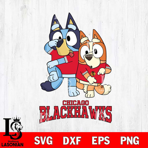 Chicago Blackhawks Bluey & Bingo 18 Svg Eps Dxf Png File, NHL svg, Digital Download, Instant Download