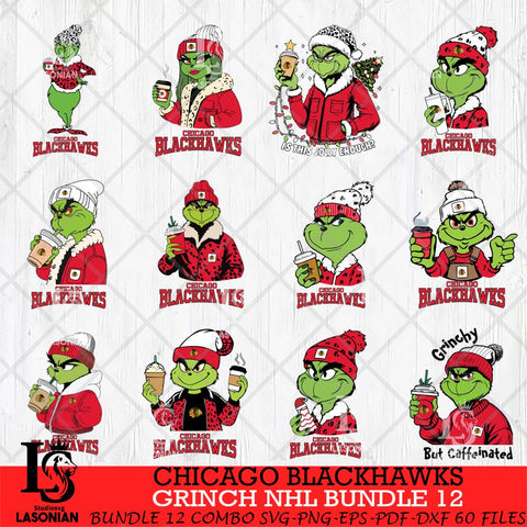 Chicago Blackhawks Grinch NHL Bundle 12 SVG Eps Dxf Png File, Digital Download, Instant Download