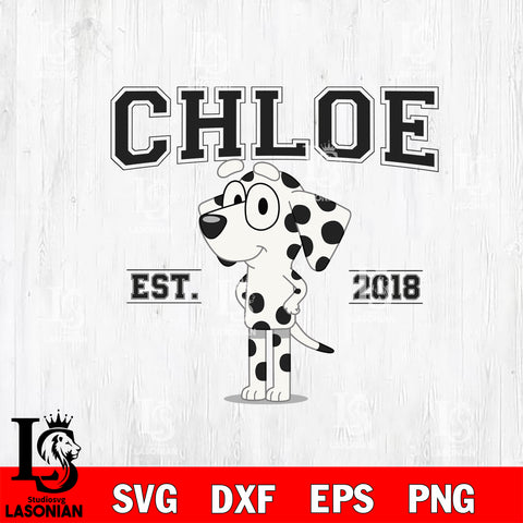 Chloe Est 2018 Svg Eps Dxf Png File, Digital Download, Instant Download