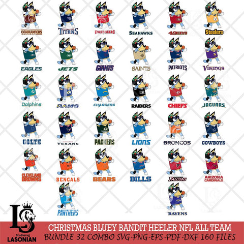 Christmas Bluey Bandit Heeler NFL ALL TEAM Svg Eps Dxf Png File,Cut Svg Files, Digital File, Sublimation