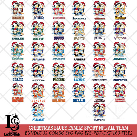 Christmas Bluey Family Sport NFL ALL TEAM Svg Eps Dxf Png File,Cut Svg Files, Digital File, Sublimation