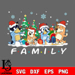 Christmas Bluey family Svg Eps Dxf Png File,Christmas Svg Files,Digital Download ,Instant Download