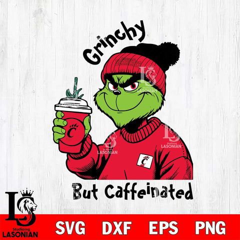 Cincinnati Bearcats Grinchy But Caffeinated Svg Eps Dxf Png File, Digital Download, Instant Download