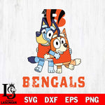 Cincinnati Bengals Bluey & Bingo 3 Svg Eps Dxf Png File, NFL svg, Digital Download, Instant Download