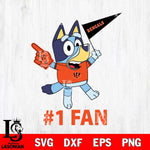 Cincinnati Bengals Bluey #1 Fan Cricut Files,Bluey Svg file,Digital Download ,Instant Download