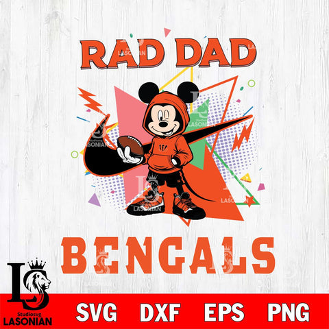 Cincinnati Bengals Mickey Wearing Hoodie Rad Dad SVG DXF EPS PNG FILE, Disney Father day File Cut,Digital Download,Instant Download,Disney Svg Files