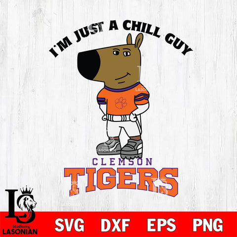 Clemson Tigers I'm Just A Chill Guy Football Svg Eps Dxf Png File,NCAA Svg Files,Chill Guy svg ,Digital Download ,Instant Download, Cricut File
