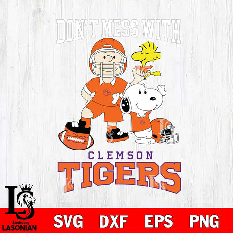 Clemson Tigers Snoopy Dont mess with SVG DXF EPS PNG FILE,Snoopy File Cut, NCAA Digital Download,Instant Download,Christmas Silhouette