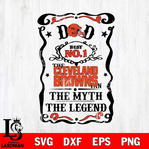 Cleveland Browns Dad The Man The Myth The Legend Svg Eps Dxf Png File, Digital Download, Instant Download