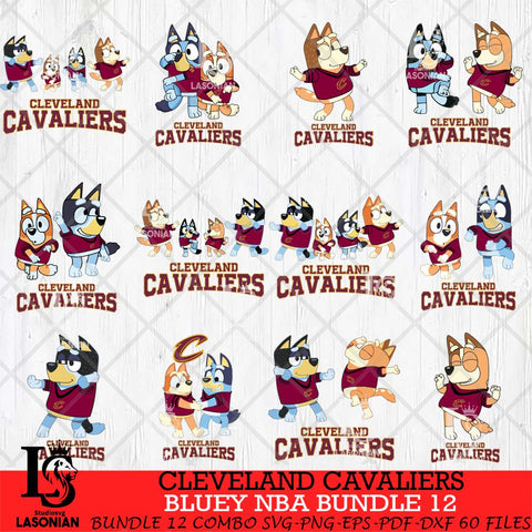 Cleveland Cavaliers Bluey Dace Mode NBA Bundle 12 SVG Eps Dxf Png File, Digital Download, Instant Download