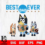 Coastal Carolina Chanticleers Best Dad Ever , father day , Bluey NCAA Svg Eps Dxf Png File, Digital Download, Instant Download