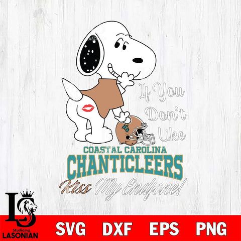 Coastal Carolina Chanticleers Snoopy If you dont like kiss SVG DXF EPS PNG FILE,Snoopy File Cut, NCAA Digital Download,Instant Download,Christmas Silhouette