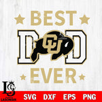 Colorado Buffaloes Father Day Best Dad Ever Svg Eps Dxf Png File, Digital Download, Instant Download