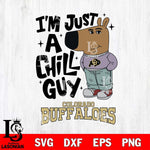 Colorado Buffaloes I'm Just A Chill Guy Svg Eps Dxf Png File,NCAA Svg Files,Chill Guy svg ,Digital Download ,Instant Download, Cricut File