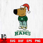 Colorado State Rams Chill Guy Christmas Svg Eps Dxf Png File,NCAA Svg Files,Chill Guy svg ,Digital Download ,Instant Download, Cricut File