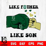 Colorado State Rams Like Father Like Son Svg Eps Dxf Png File, Digital Download, Instant Download