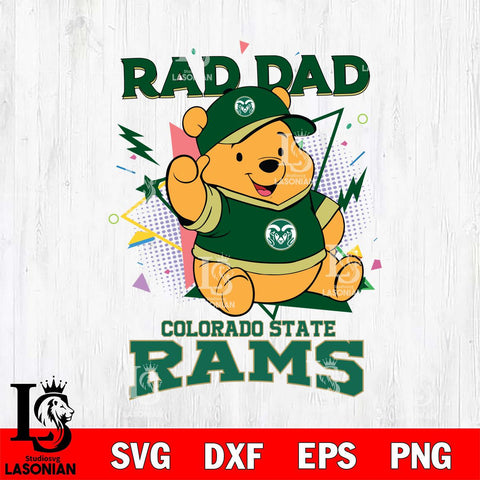 Colorado State Rams Pooh Bear Rad Dad SVG DXF EPS PNG FILE, NCAA File Cut,Digital Download,Instant Download