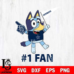 Dallas Cowboys Bluey #1 Fan Cricut Files,Bluey Svg file,Digital Download ,Instant Download