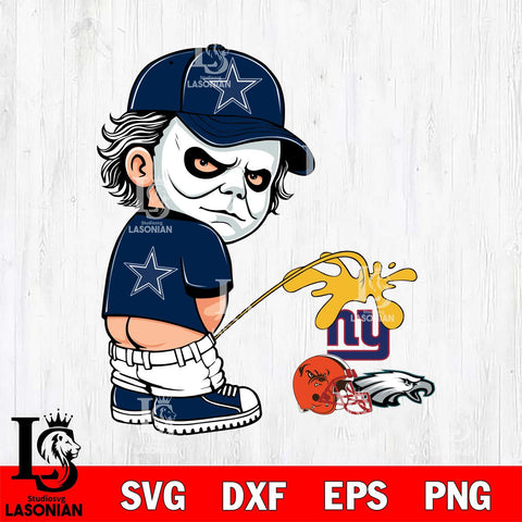 Dallas Cowboys Michael Myers Piss On Eagles, Giants, Commanders Svg Eps Dxf Png File, Digital Download, Instant Download