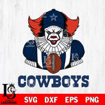 Dallas Cowboys Pennywise Horror Sport 9 Svg Eps Dxf Png File, NFL svg, Digital Download, Instant Download