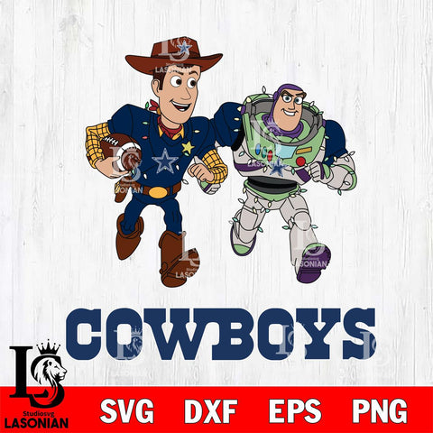 Dallas Cowboys Woody & Buzz Lightyear Football Cricut,Christmas SVG DXF EPS PNG FILE, Digital Download,Instant Download, Silhouette