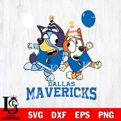 Dallas Mavericks Bluey & Bingo 11 Svg Eps Dxf Png File, NBA svg, Digital Download, Instant Download