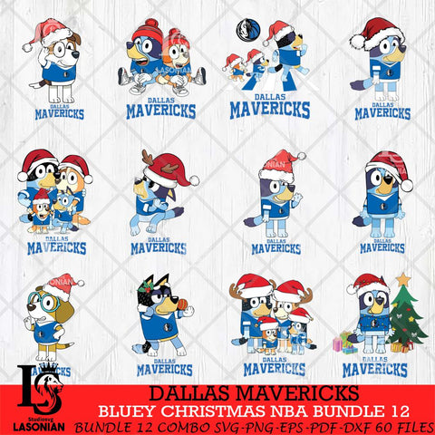Dallas Mavericks Bluey Christmas NBA Bundle 12 Cricut , Christmas Svg , Bluey svg , Digital Download, dxf eps png pdf file