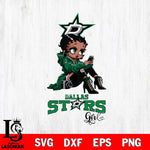 Dallas Stars Beauty Black Fan Girl Football, Svg Eps Dxf Png File, Digital Download