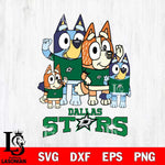 Dallas Stars Bluey & Bingo 14 Svg Eps Dxf Png File, NHL svg, Digital Download, Instant Download