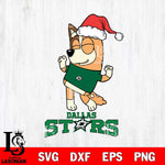 Dallas Stars Bluey Chilli Happy Christmas Svg Eps Dxf Png File, Digital Download