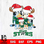 Dallas Stars Christmas Bluey Santa Family Svg, Christmas Svg , NHL svg , Digital Download, dxf eps png pdf file