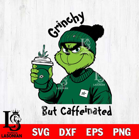 Dallas Stars Grinchy But Caffeinated Svg Eps Dxf Png File, Digital Download, Instant Download