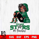 Dallas Stars #1 beauty Black Fan Girl, Svg Eps Dxf Png File, Digital Download