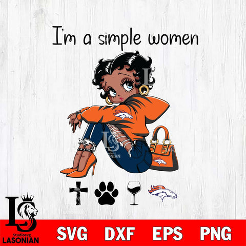 Denver Broncos Betty Boop Black Fan I Am Simple Women Svg Eps Dxf Png File, Digital Download
