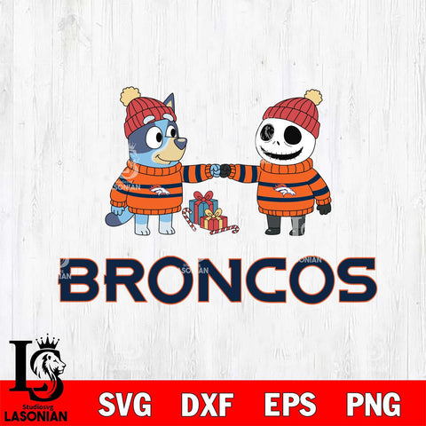Denver Broncos Bluey With Jack Skellington Christmas Cricut,Christmas SVG DXF EPS PNG FILE, Digital Download,Instant Download, Silhouette